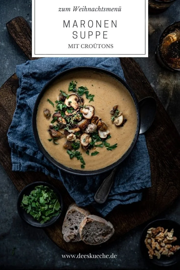 Cremige Maronensuppe als festliche Vorspeise für Weihnachten.